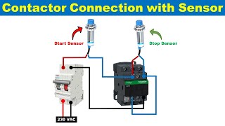Contactor Turn ON and OFF by Using Two Proximity Sensor @TheElectricalGuy