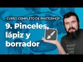 Pinceles, lápiz y borrador - Curso Completo de Adobe Photoshop 2020 en Español (9/40)