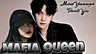 Ff BTS [𝐌𝐢𝐧 𝐘𝐨𝐨𝐧𝐠𝐢] Mafia Queen Eps.01