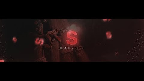SUMMER RUST 212 DEV HIGHLIGHTS.#16