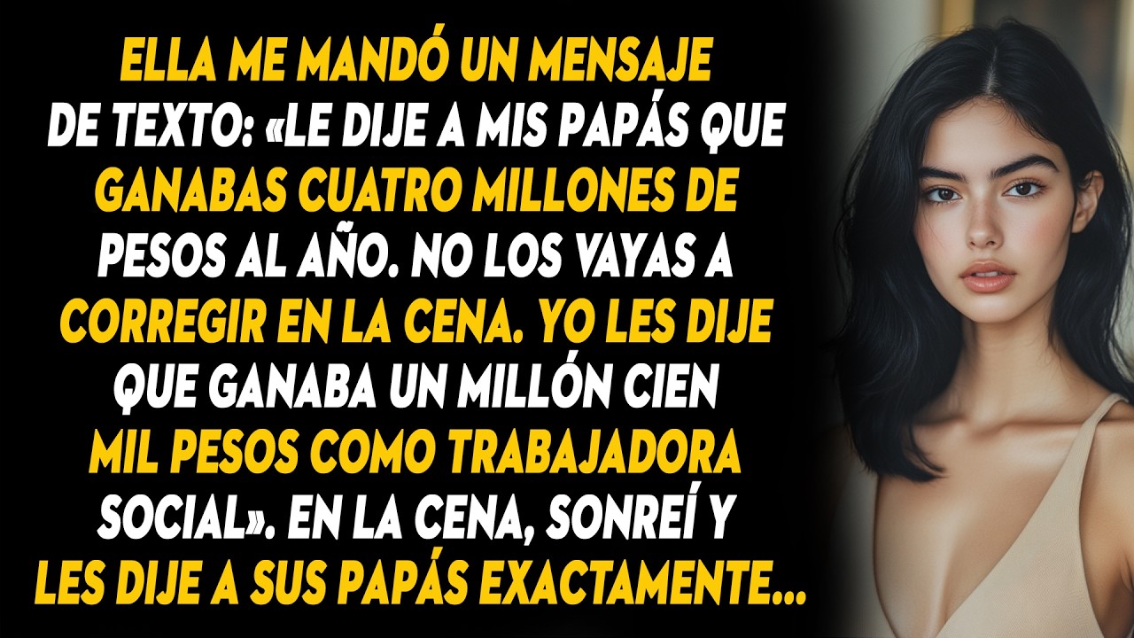 Ella Me Mandó Un Mensaje De Texto: «le Dije A Mis Papás Que Ganabas Cuatro Millones De Pesos Al...