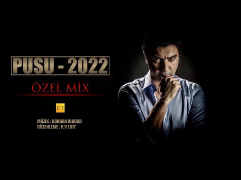 Kurtlar Vadisi - Pusu 2022 ( Özel Mix )