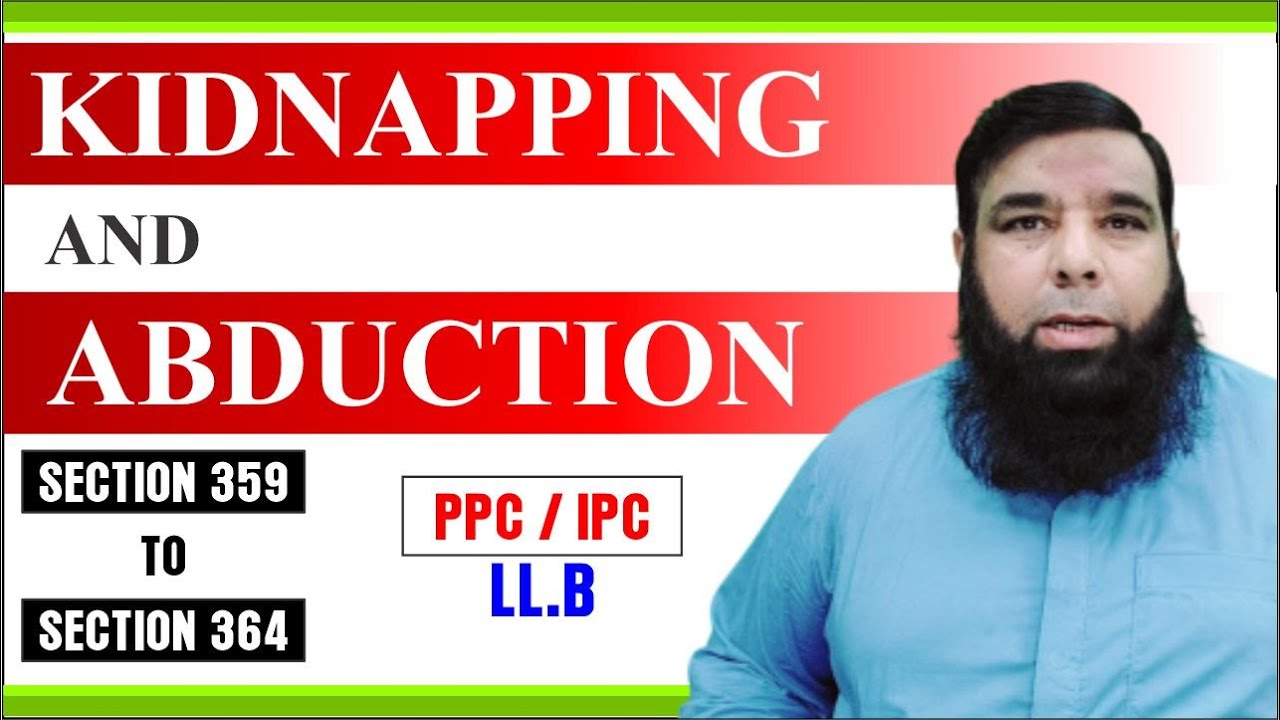 Kidnapping and Abduction in PPC || Criminal Law Lectures Pakistan by Shahid Naeem.