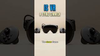 is VR slowly on the way out #vr #valve #steam #gaming