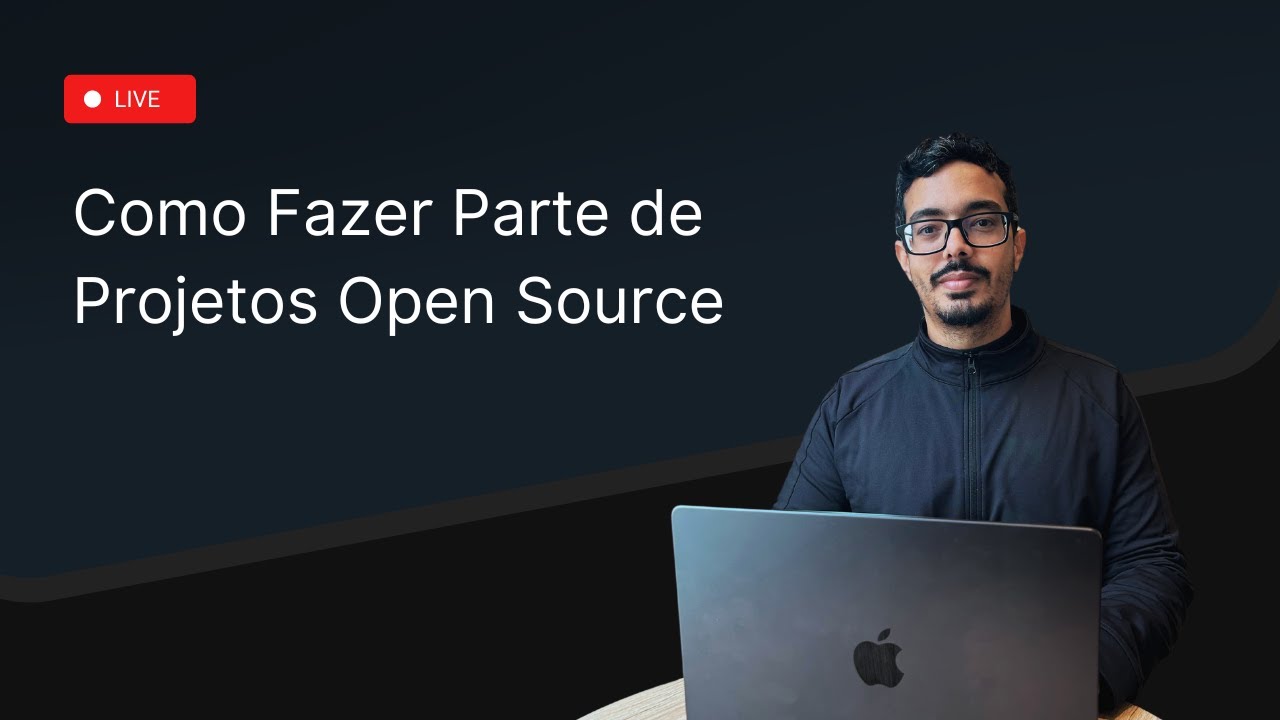 Colaborando ao Vivo: Como Fazer Parte de Projetos Open Source - YouTube
