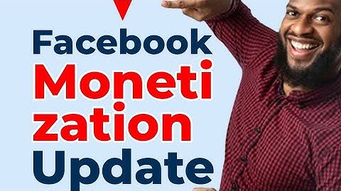 Facebook Monetization, How To Monetize Facebook, Eligibility