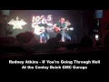 Rodney atkins playing going through hell at the conley buick gmc garage