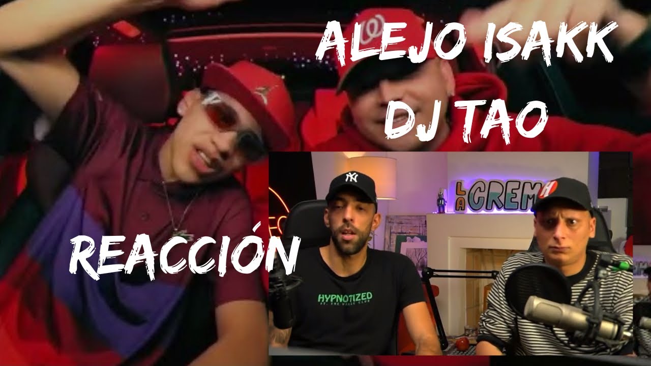 ALEJO ISAKK DJ TAO Turreo Sessions 14 Reaccion YouTube