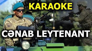 Cənab Leytenant - KARAOKE (Həzin) Resimi