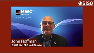 #MWC21 Case Study Interview with GSMA CEO John Hoffman — June 18, 2021 (1)
