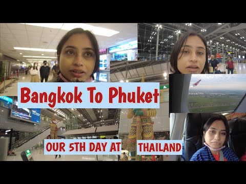 Lots of confusion while TRAVELLING FROM BANGKOK TO PHUKET BY FLIGHT#travel #thailand #bangkok #idian