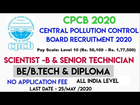 Central Pollution Control Board (CPCB) Recruitment 2020 for Scientis-B Post | Salary ₹ 56,100/- PM