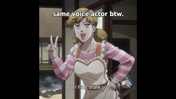 same voice actor btw. (JoJo)