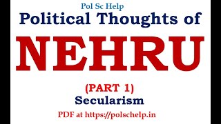 Political Thoughts of Nehru: Part 1- Secularism