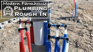 Rough In Plumbing for our Modern Farmhouse Build