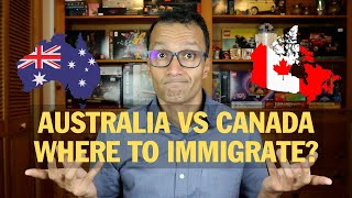 Canada vs. Australia | Which is better to Immigrate in 2024.