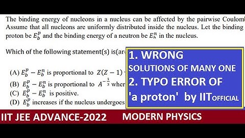 CORRECT SOLUTION OF MODERN PHYSICS PROBLEM OF IIT JEE ADVANCE 2022 PAPER-1  BY RKH SIR