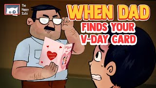 When Papa Finds your Valentines Day Card | Valentines Day | Indian Parents | Funny Animation Video
