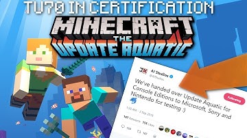 Minecraft - TU70  in CERT. ! Release Date ?!? ( UPDATE AQUATIC ) PS4 / Xbox / Wii U
