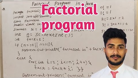 factorial program in java | how to write factorial program in java |