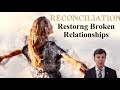 Restoring Broken Relationships: Why We ALL Need Reconciliation - with David L. Johnston