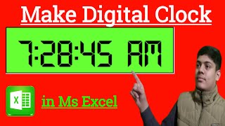 How to Make a Digital Clock in Ms Excel Using VBA. With very Easy and simple Method.