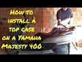 How to install a top case on a Yamaha Majesty 400 - Kappa K331 or Givi E331