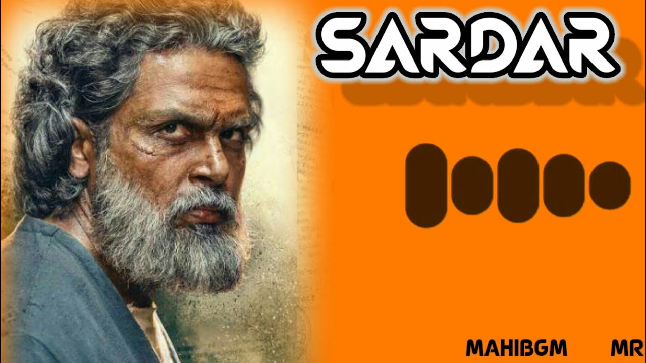 sardar-bgm-ringtone-sardar-movie-bgm-sardar-karthi-bgm-sardar