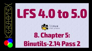 08 Chapter 5 Binutils-2.14 Pass 2 - Linux From Scratch 4.0 to 5.0