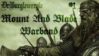 Let's Play: M&B Warband Episode 1 - Gravicus de Sterk