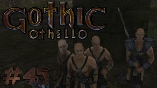 Die Jungs aus dem Sumpf | Gothic • Othello | 045
