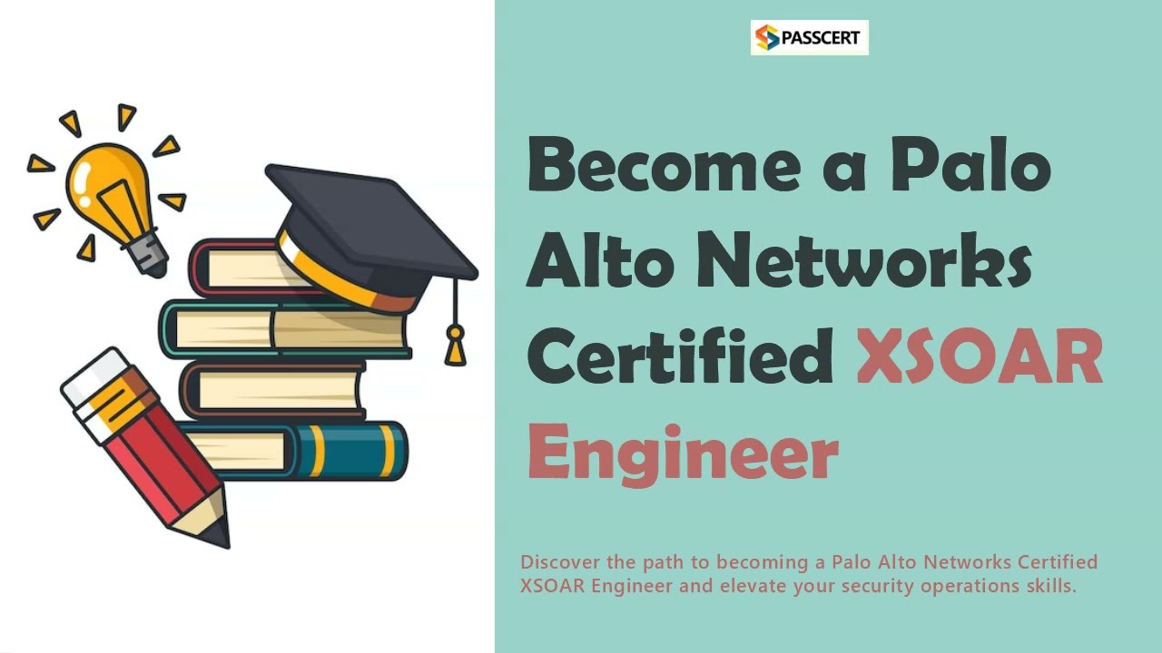 Become a Palo Alto Networks XSOAR Engineer | Free Practice Questions