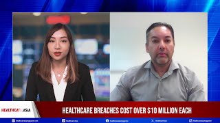 HCA x RSM Australia: Healthcare breaches cost over $ 10 million each