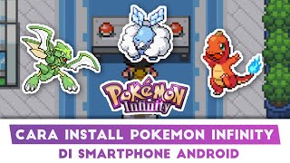 CARA INSTALL POKEMON INFINITY DI ANDROID ✨ screenshot 4
