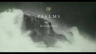 Day 29: Psalm 145 (30 Days in the Psalms with Kristyn Getty)