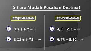 Dua Cara Mudah Penjumlahan Dan Pengurangan Pecahan Desimal versi Update