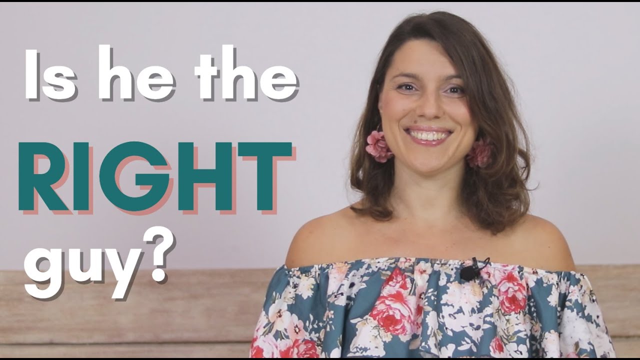 Is He Right For You? Find Out With ‘4DC Method’ YouTube