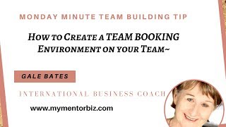 How to Create a TEAM BOOKING environment on your team.