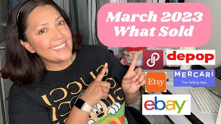 What Sold on Poshmark, Ebay, Etsy, Mercari and Depop! My March 2023 Net Sales Report