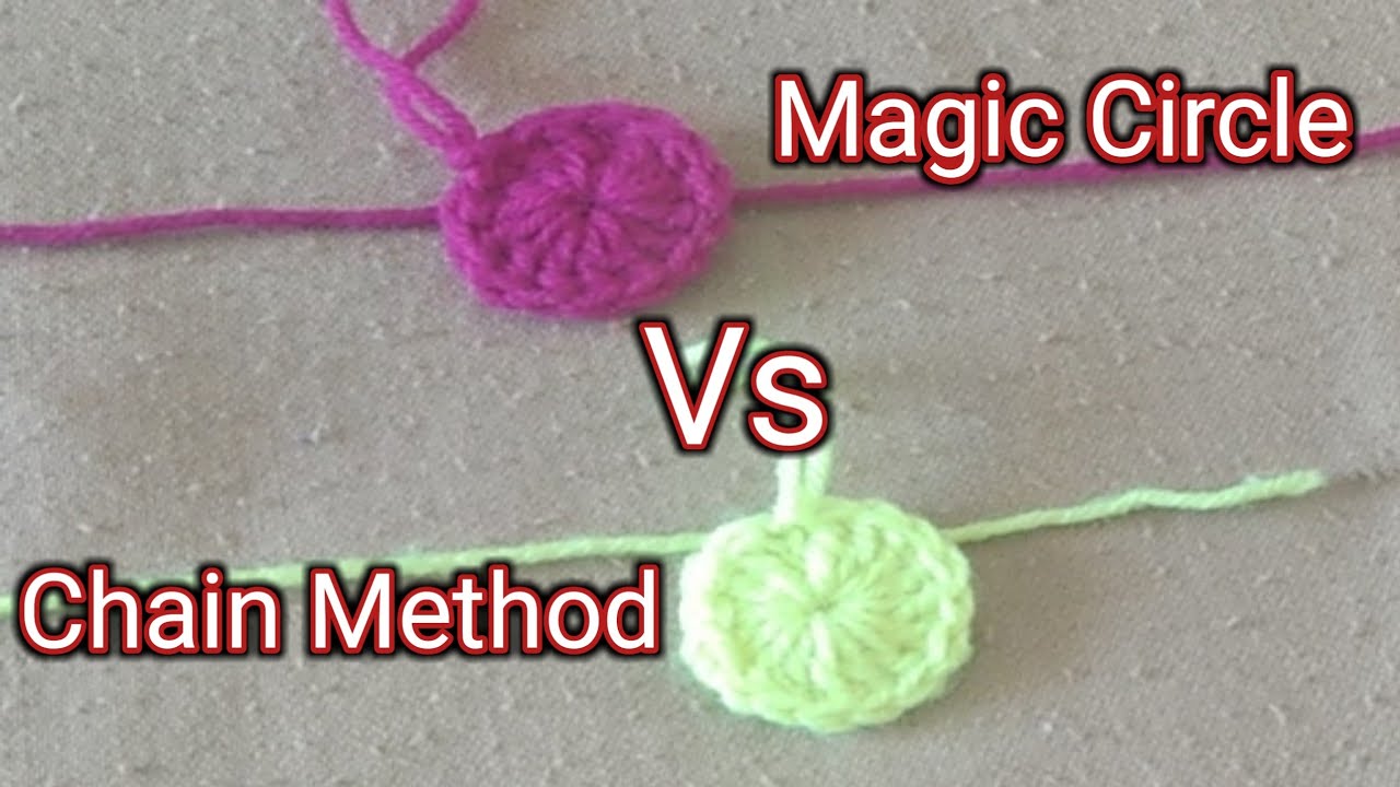 How to Crochet Magic Circle/adjustable Ring Magic Ring Vs Chain Ring