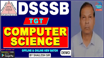 DSSSB TGT COMPUTER SCIENCE (DEMO-1) BY SHAILESH SIR | dsssb tgt computer science 2022 EUREKA ACADEMY