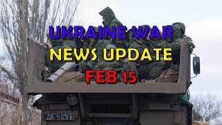 Ukraine War Update NEWS (20230215): Overnight & Other News