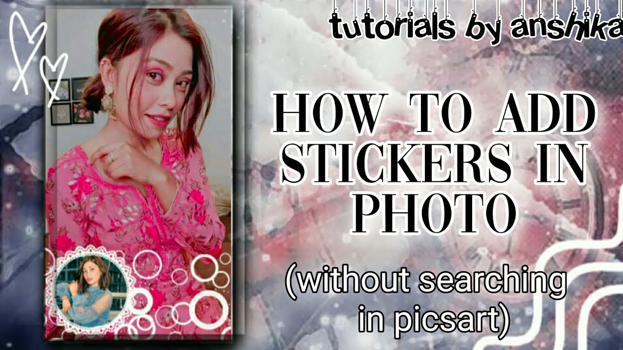 How to add stickers in picsart (without searching) tutorials by