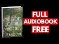 The God of the Woods by Liz Moore [Full Audiobook Free]