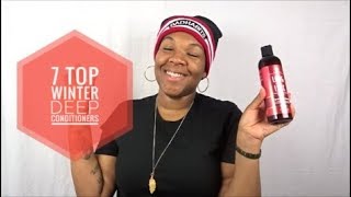 7 Top Winter 🌬 Deep Conditioners | TYPE 3/4 NATURAL HAIR |