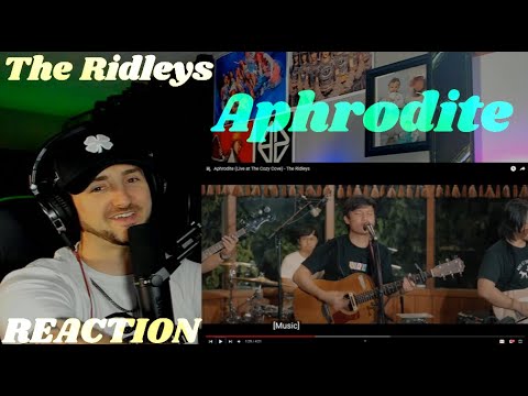Aphrodite (Live at The Cozy Cove) - The Ridleys (REACTION)