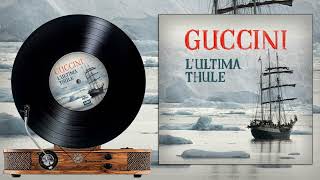 Francesco Guccini -  LUltima Thule