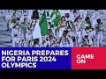 Nigerias preparations and key updates for paris olympics 2024