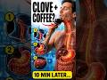 What Happens If You Put 1 Clove in Coffee?