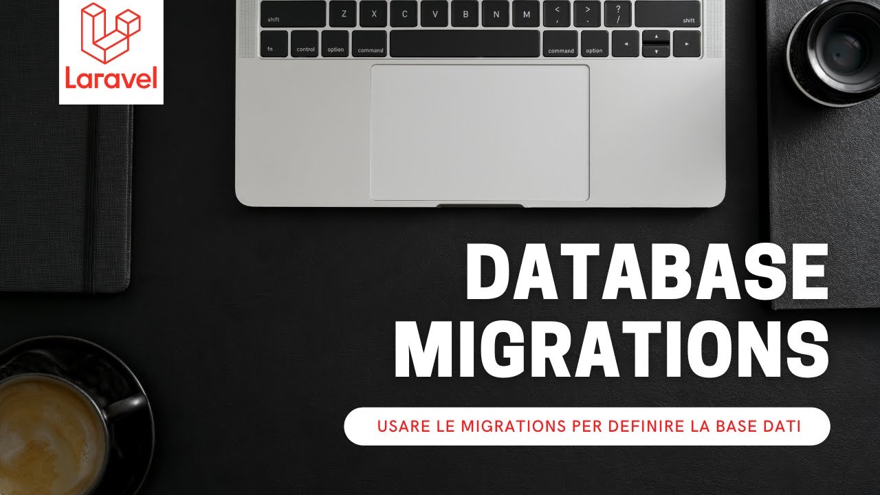 Definire il Database con le migrations di Laravel - YouTube